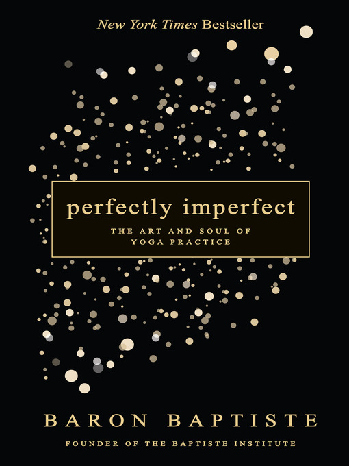 Title details for Perfectly Imperfect by Baron Baptiste - Available